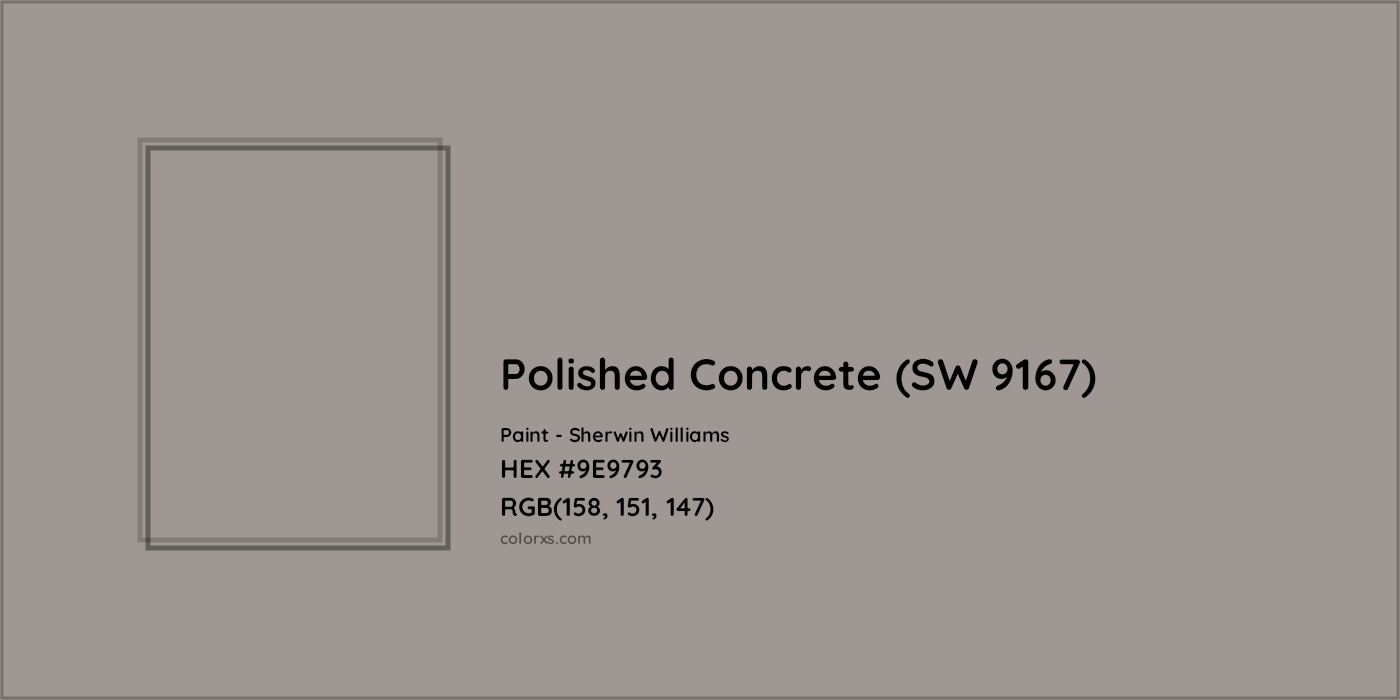 HEX #9E9793 Polished Concrete (SW 9167) Paint Sherwin Williams - Color Code