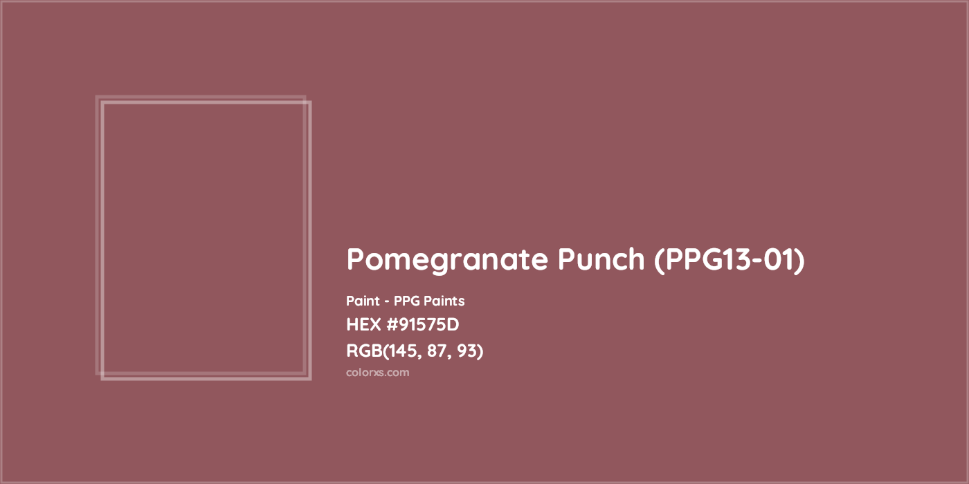HEX #91575D Pomegranate Punch (PPG13-01) Paint PPG Paints - Color Code