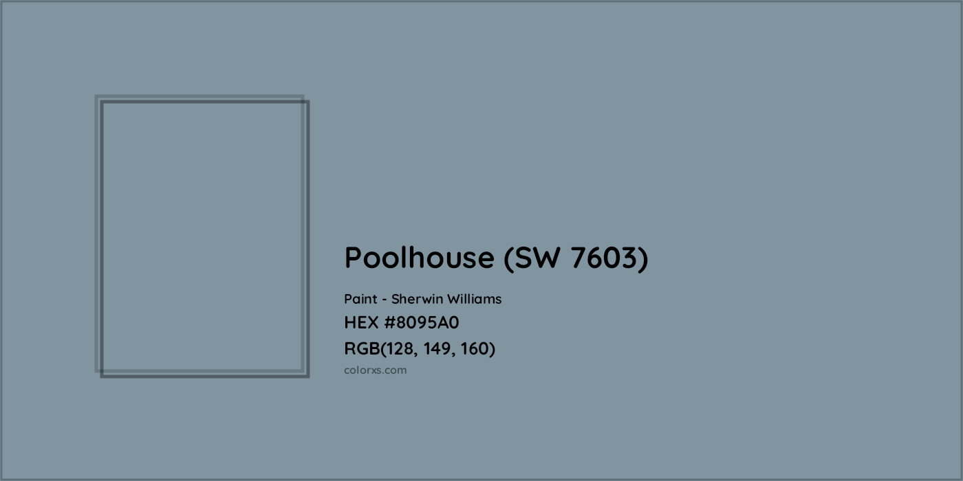 HEX #8095A0 Poolhouse (SW 7603) Paint Sherwin Williams - Color Code