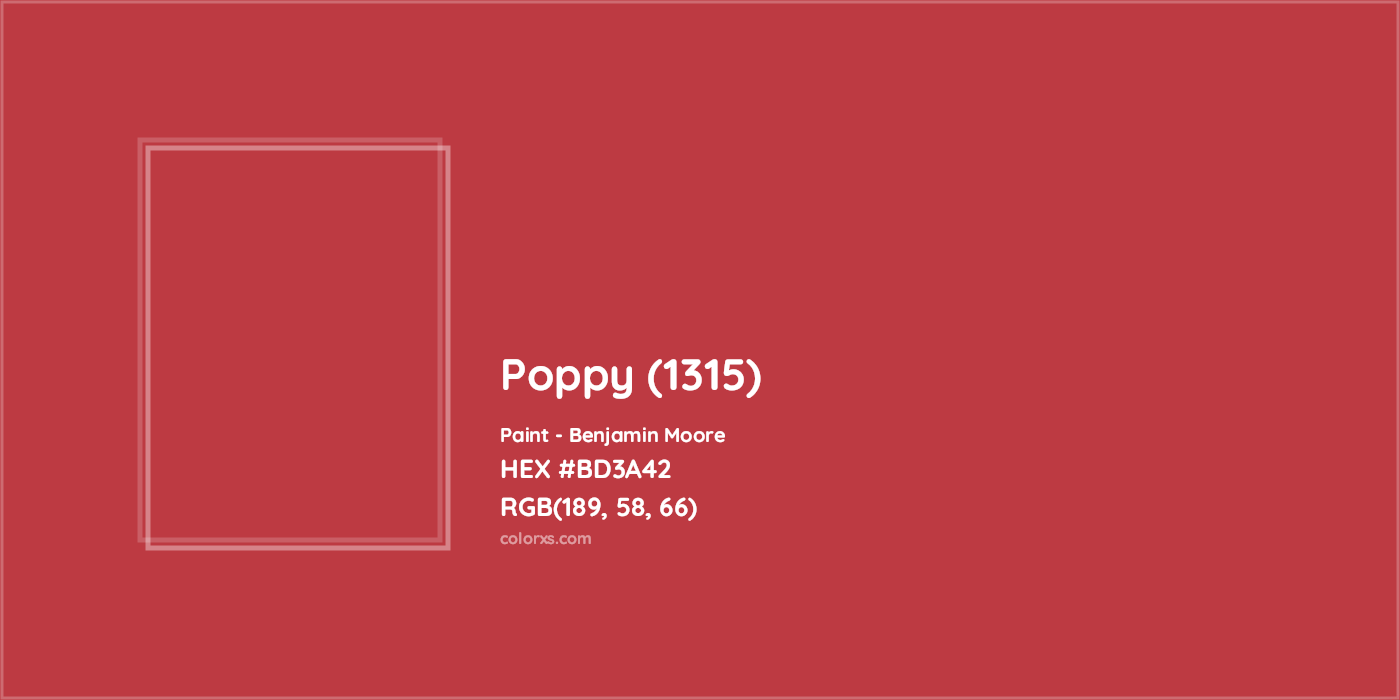 HEX #BD3A42 Poppy (1315) Paint Benjamin Moore - Color Code