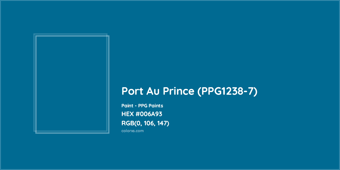 HEX #006A93 Port Au Prince (PPG1238-7) Paint PPG Paints - Color Code