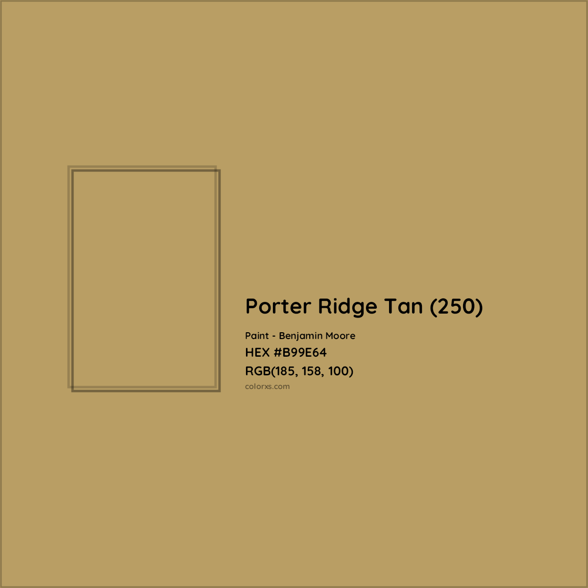 HEX #B99E64 Porter Ridge Tan (250) Paint Benjamin Moore - Color Code