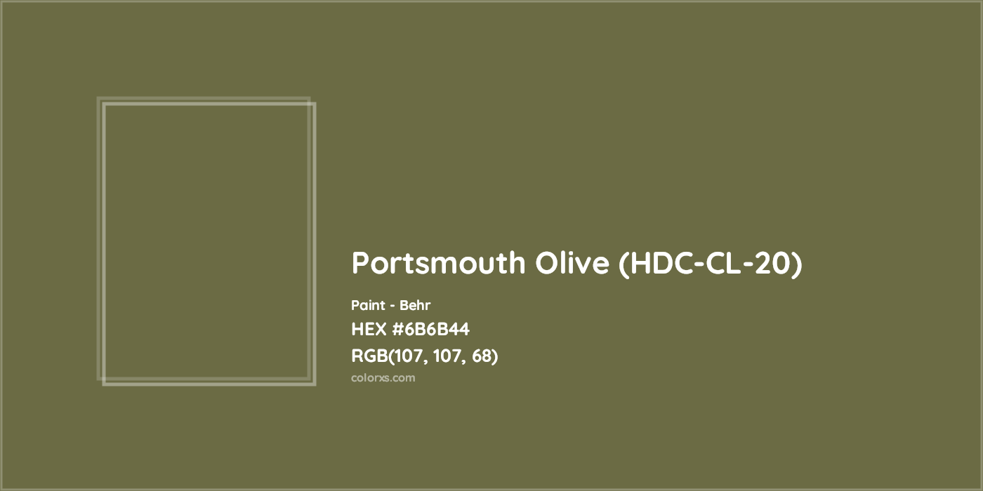 HEX #6B6B44 Portsmouth Olive (HDC-CL-20) Paint Behr - Color Code