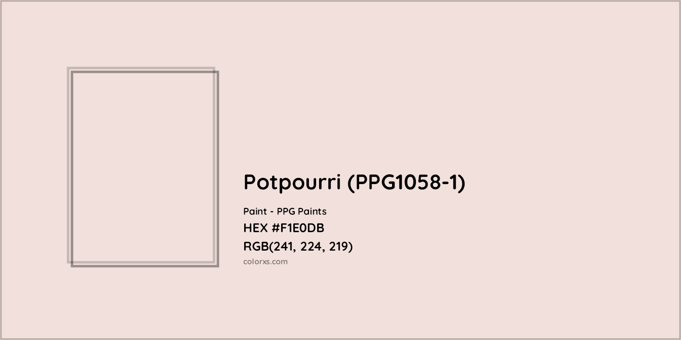 HEX #F1E0DB Potpourri (PPG1058-1) Paint PPG Paints - Color Code