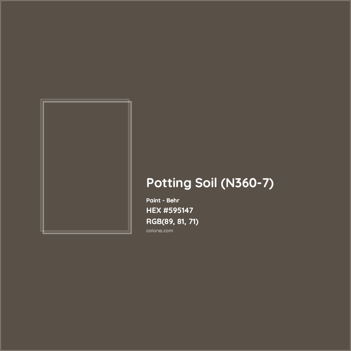 HEX #595147 Potting Soil (N360-7) Paint Behr - Color Code