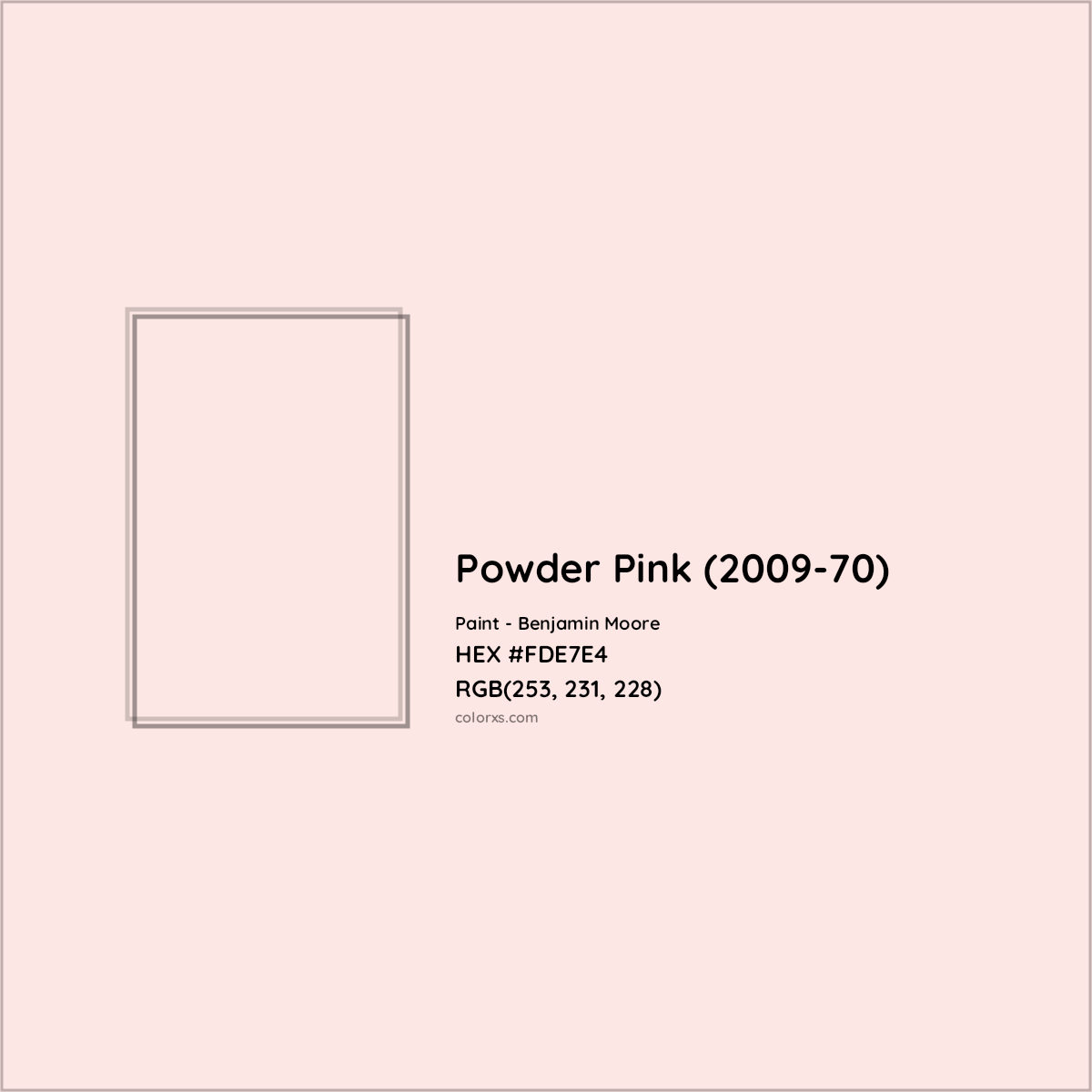 HEX #FDE7E4 Powder Pink (2009-70) Paint Benjamin Moore - Color Code