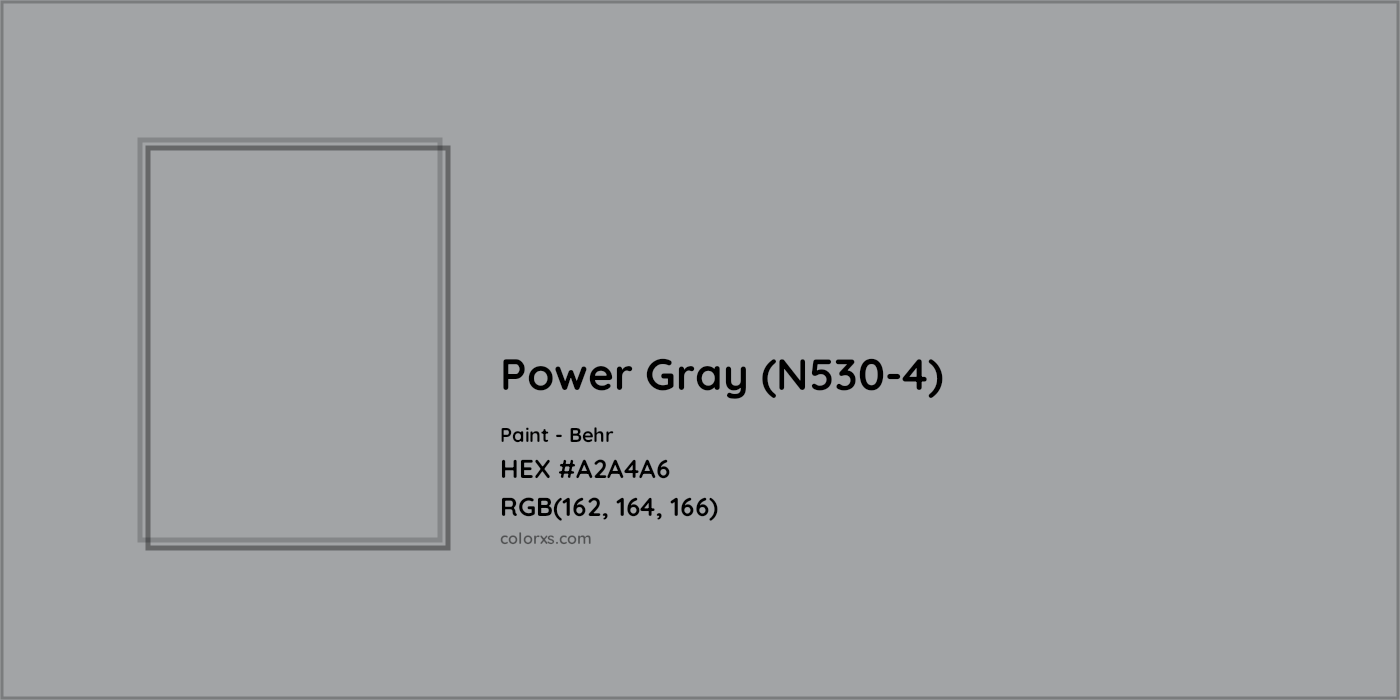 HEX #A2A4A6 Power Gray (N530-4) Paint Behr - Color Code
