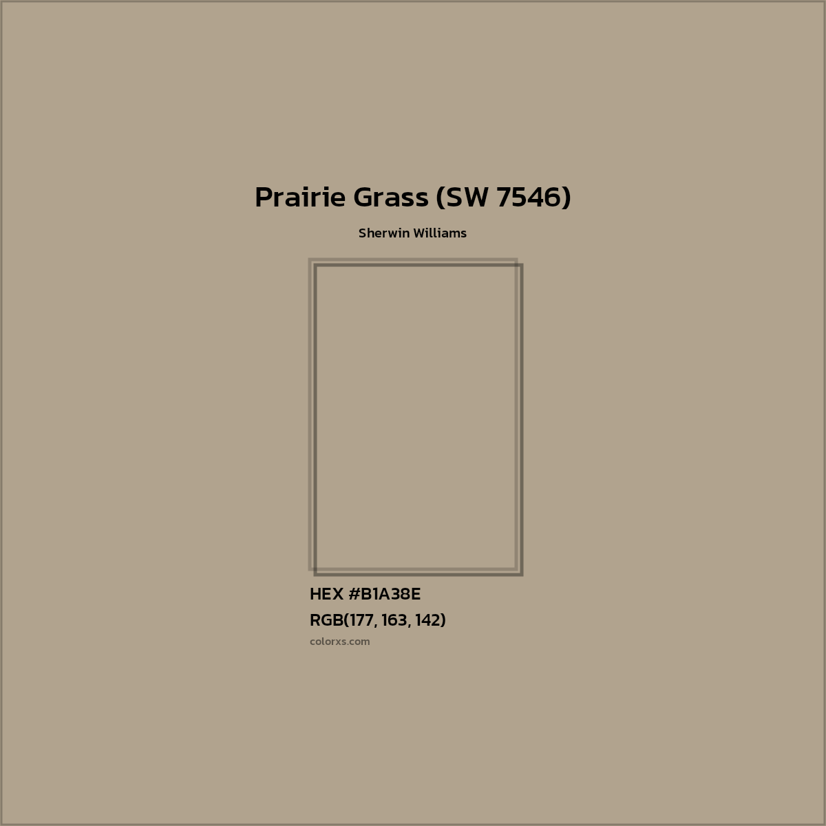 HEX #B1A38E Prairie Grass (SW 7546) Paint Sherwin Williams - Color Code