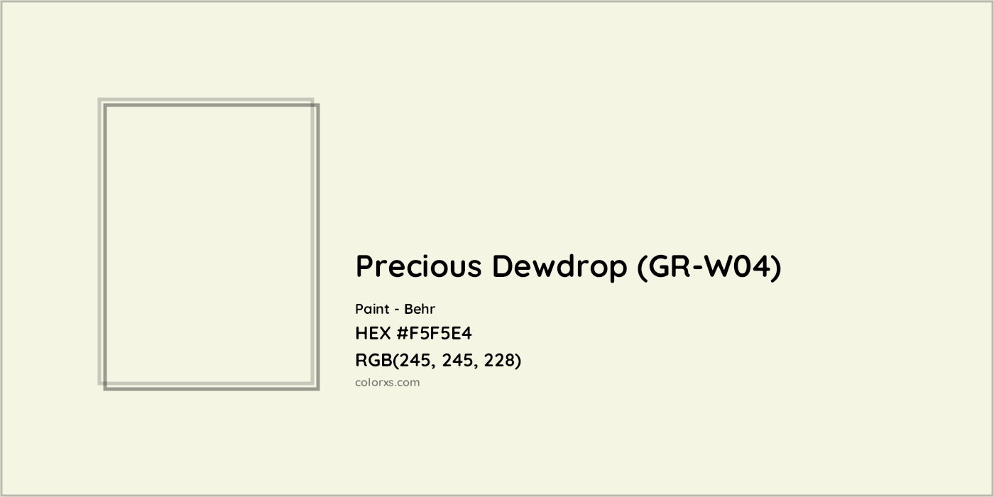 HEX #F5F5E4 Precious Dewdrop (GR-W04) Paint Behr - Color Code