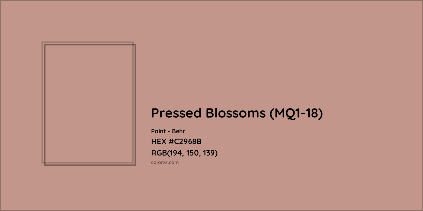 HEX #C2968B Pressed Blossoms (MQ1-18) Paint Behr - Color Code