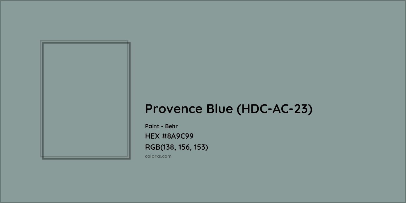 HEX #8A9C99 Provence Blue (HDC-AC-23) Paint Behr - Color Code