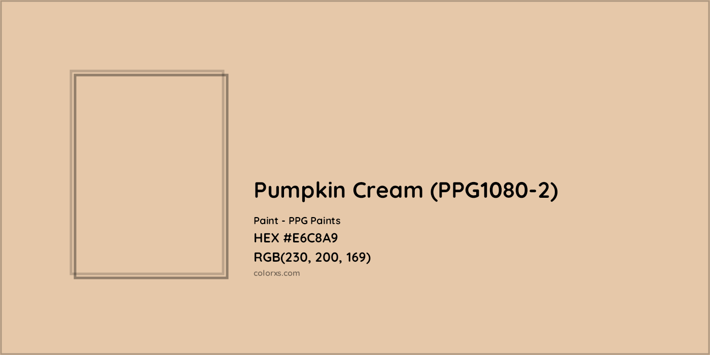 HEX #E6C8A9 Pumpkin Cream (PPG1080-2) Paint PPG Paints - Color Code