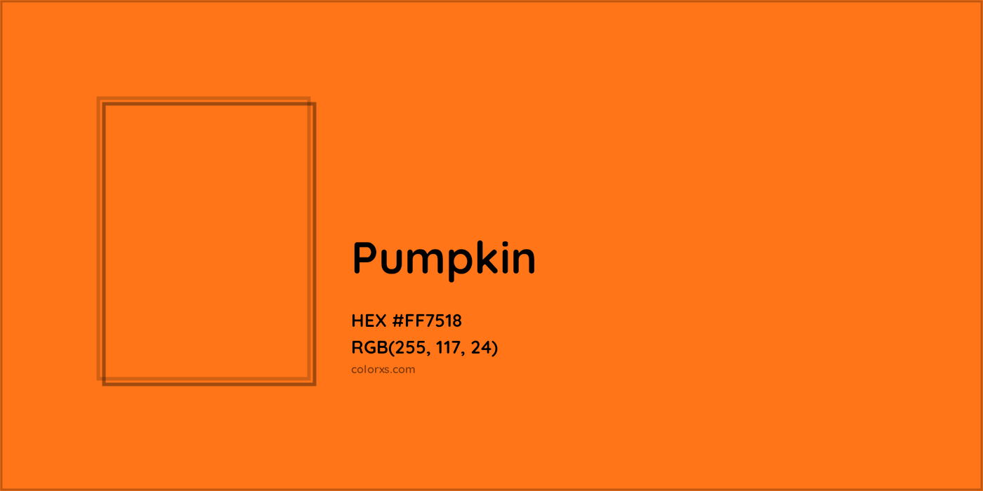 HEX #FF7518 Pumpkin Color - Color Code