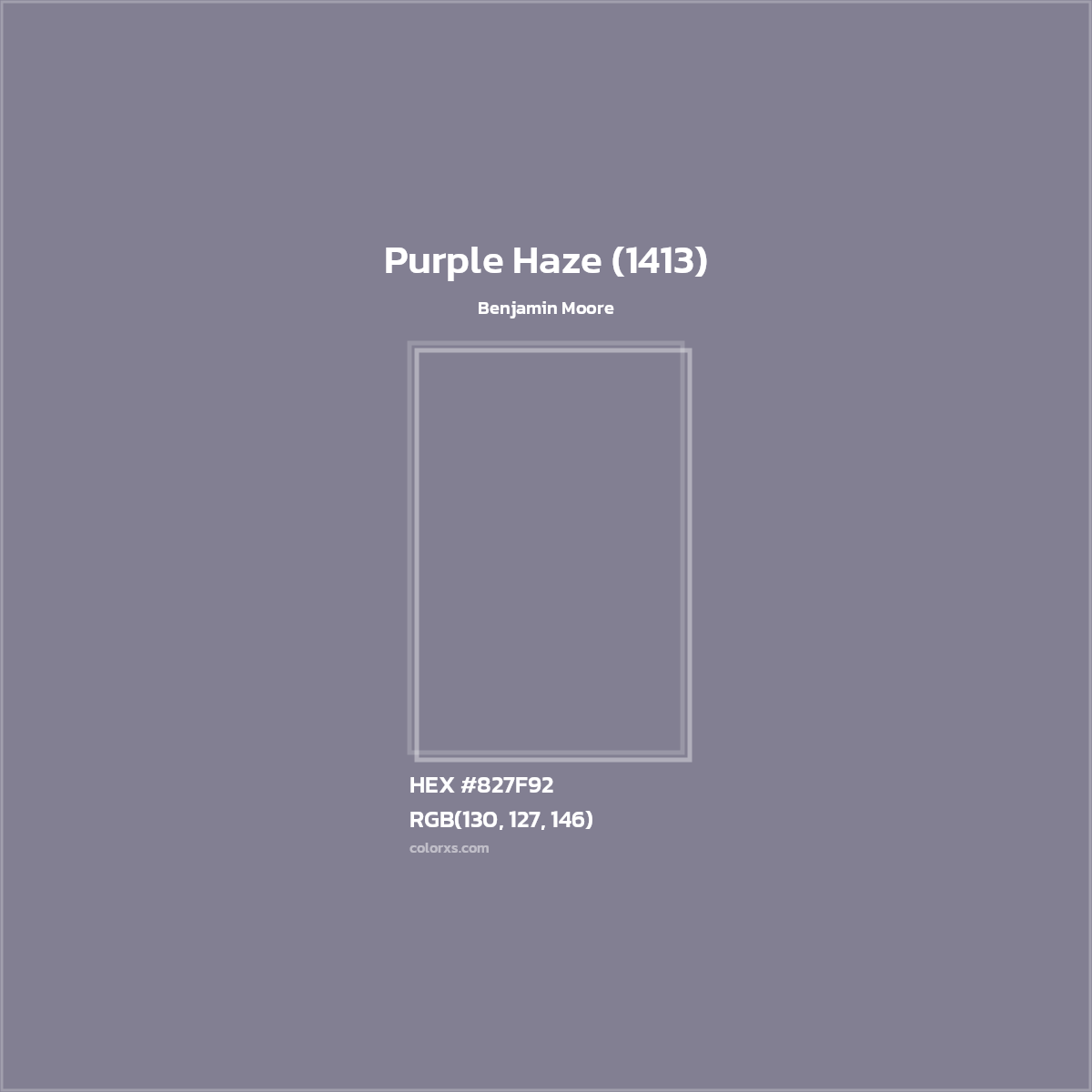 HEX #827F92 Purple Haze (1413) Paint Benjamin Moore - Color Code