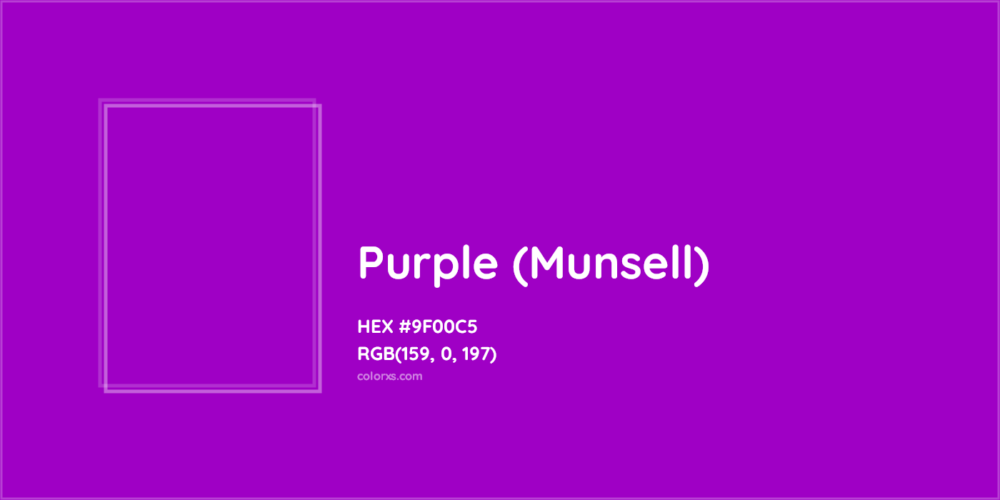 HEX #9F00C5 Purple (Munsell) Color - Color Code