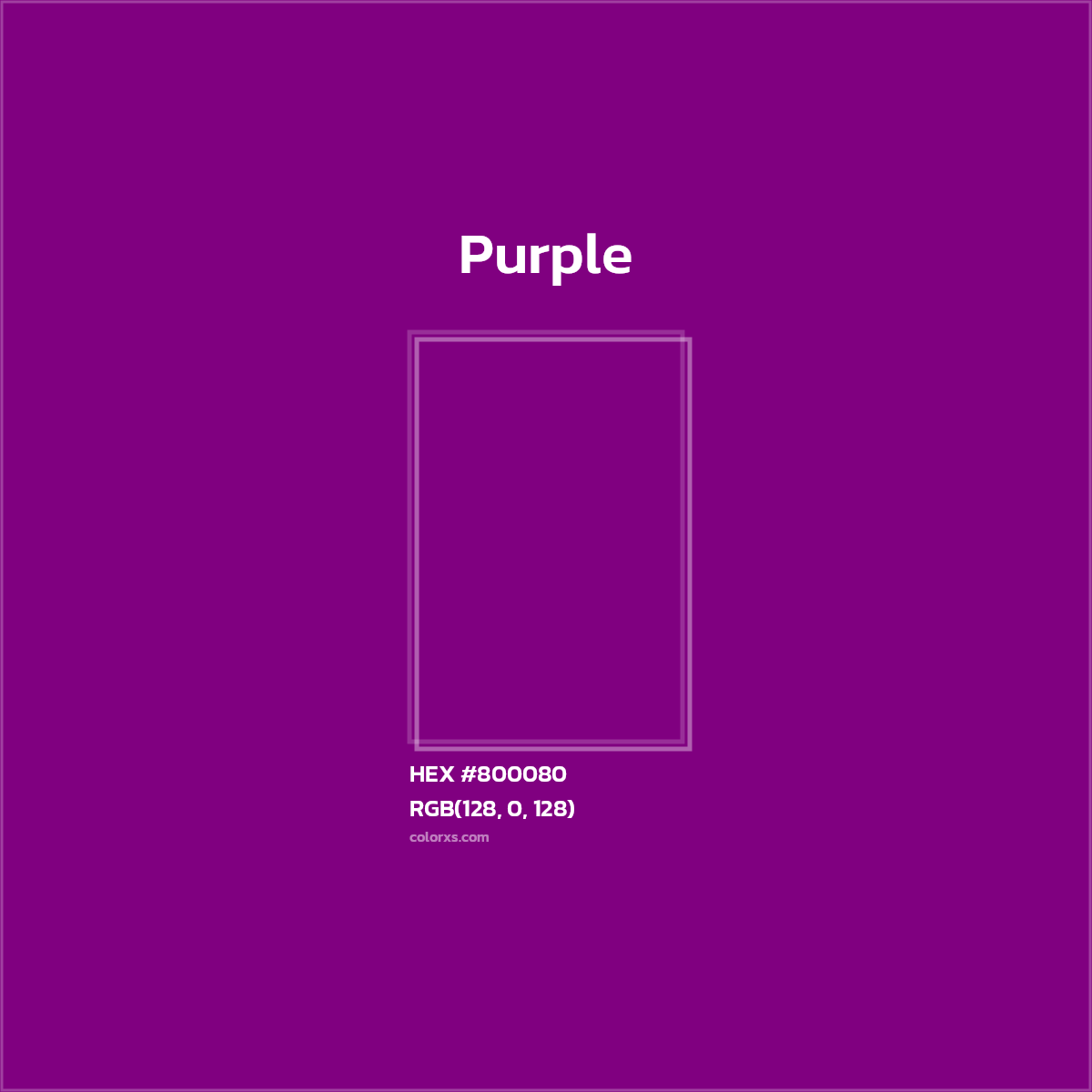 HEX #800080 Purple - Color Code