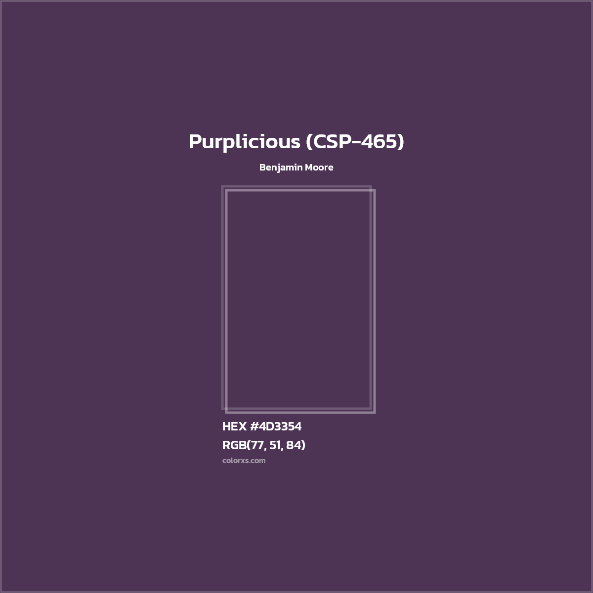 HEX #4D3354 Purplicious (CSP-465) Paint Benjamin Moore - Color Code