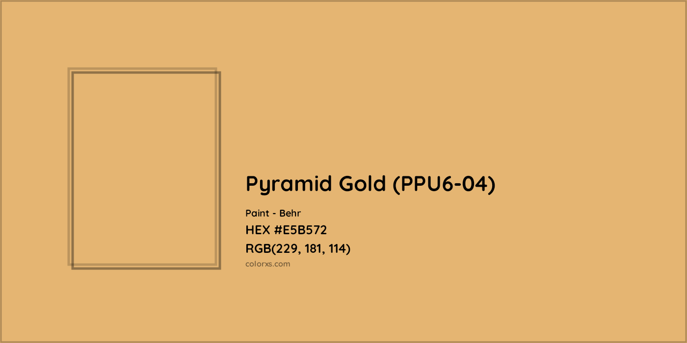 HEX #E5B572 Pyramid Gold (PPU6-04) Paint Behr - Color Code
