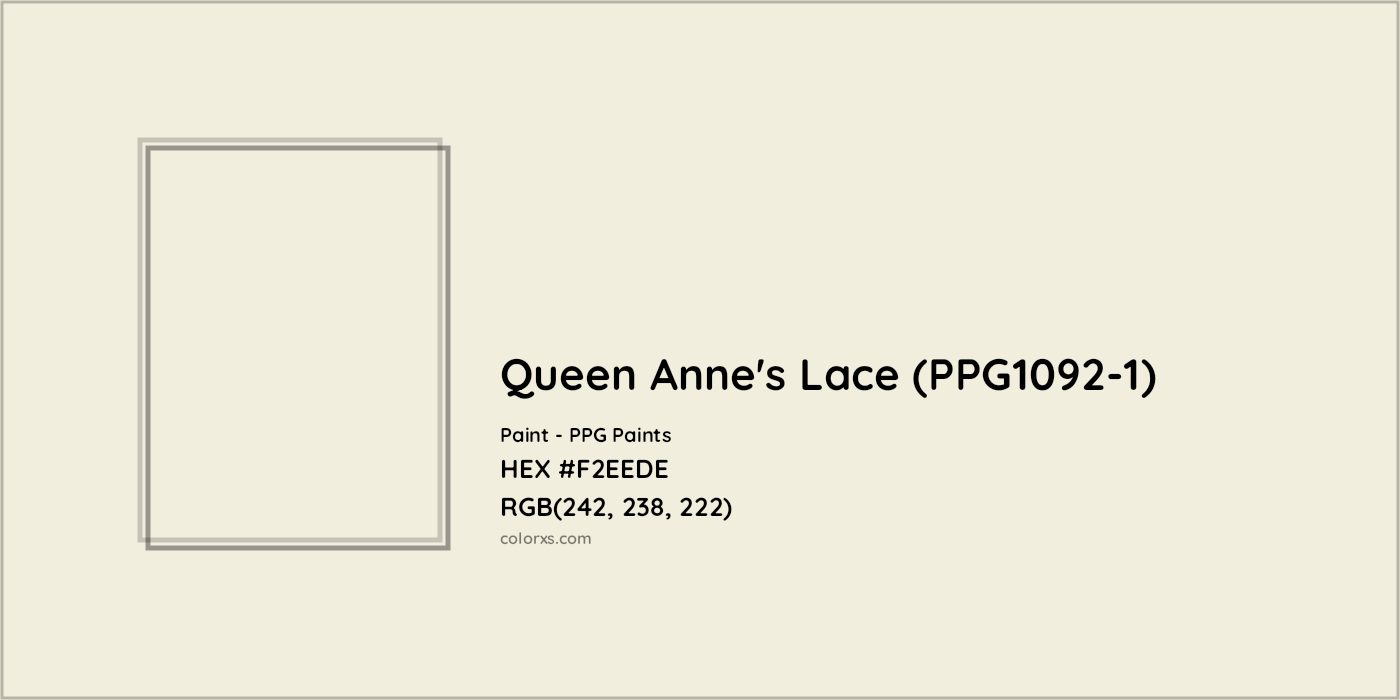 HEX #F2EEDE Queen Anne's Lace (PPG1092-1) Paint PPG Paints - Color Code