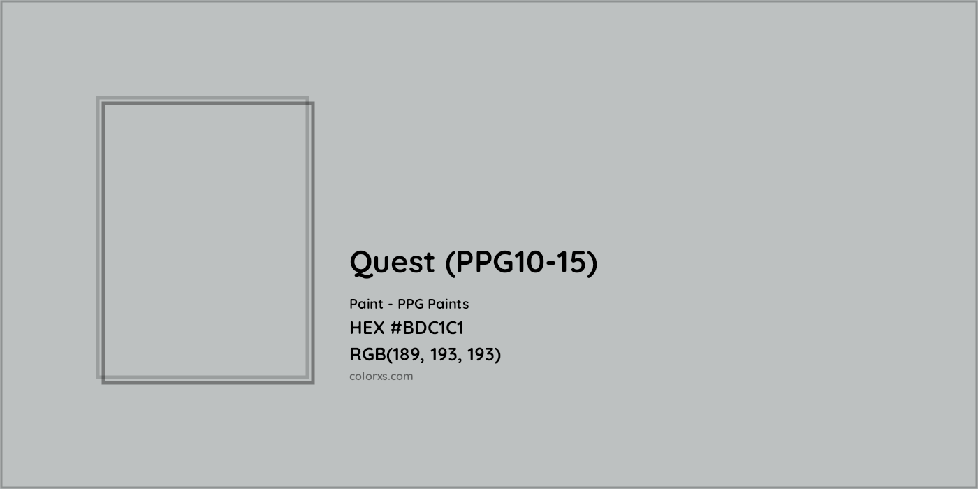 HEX #BDC1C1 Quest (PPG10-15) Paint PPG Paints - Color Code