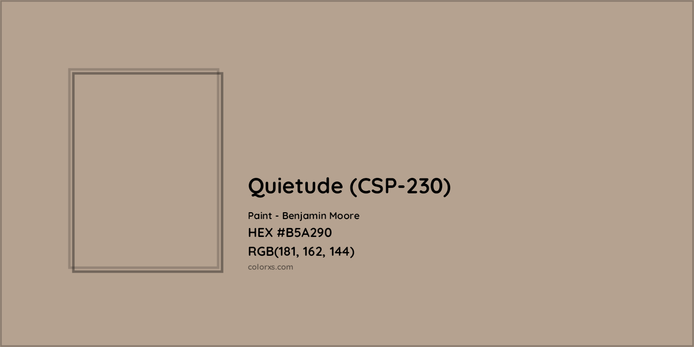 HEX #B5A290 Quietude (CSP-230) Paint Benjamin Moore - Color Code