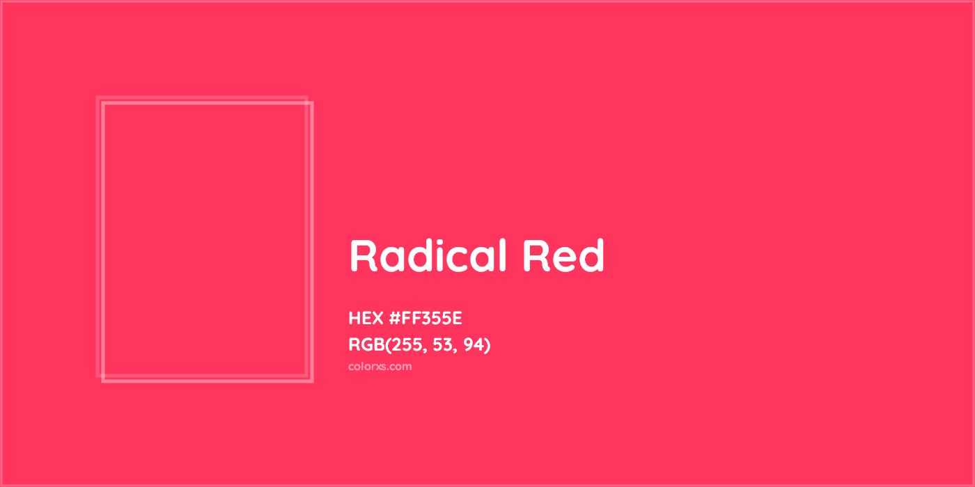 HEX #FF355E Radical Red Color - Color Code