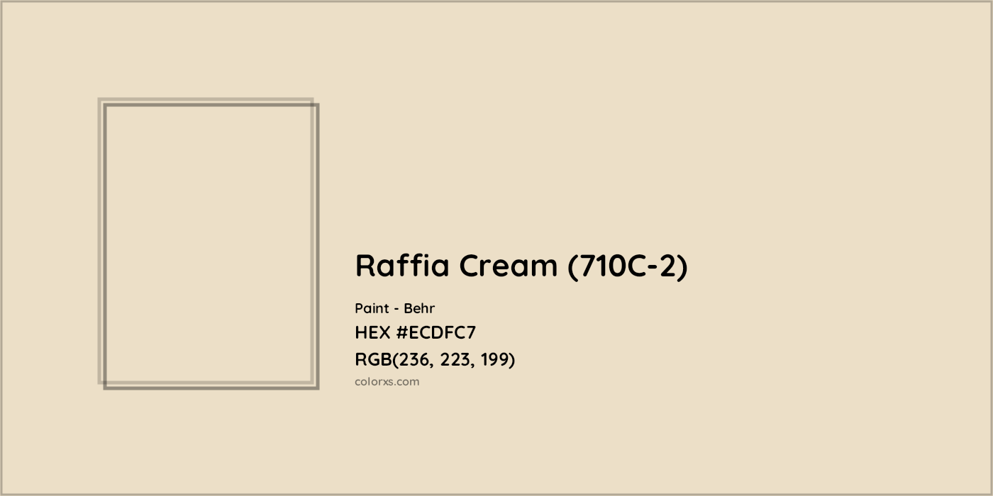 HEX #ECDFC7 Raffia Cream (710C-2) Paint Behr - Color Code