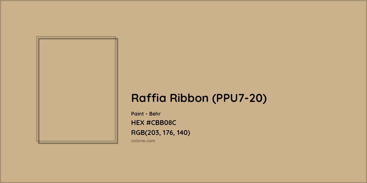 HEX #CBB08C Raffia Ribbon (PPU7-20) Paint Behr - Color Code
