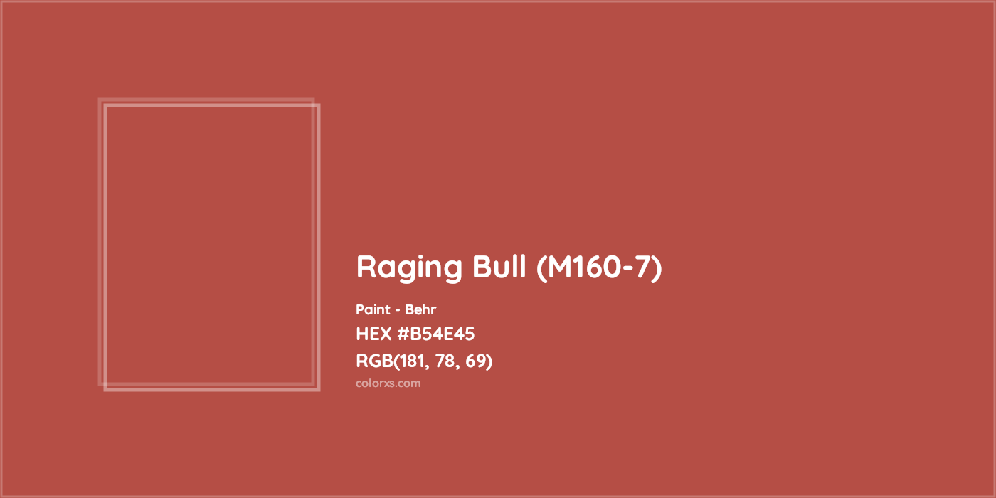 HEX #B54E45 Raging Bull (M160-7) Paint Behr - Color Code