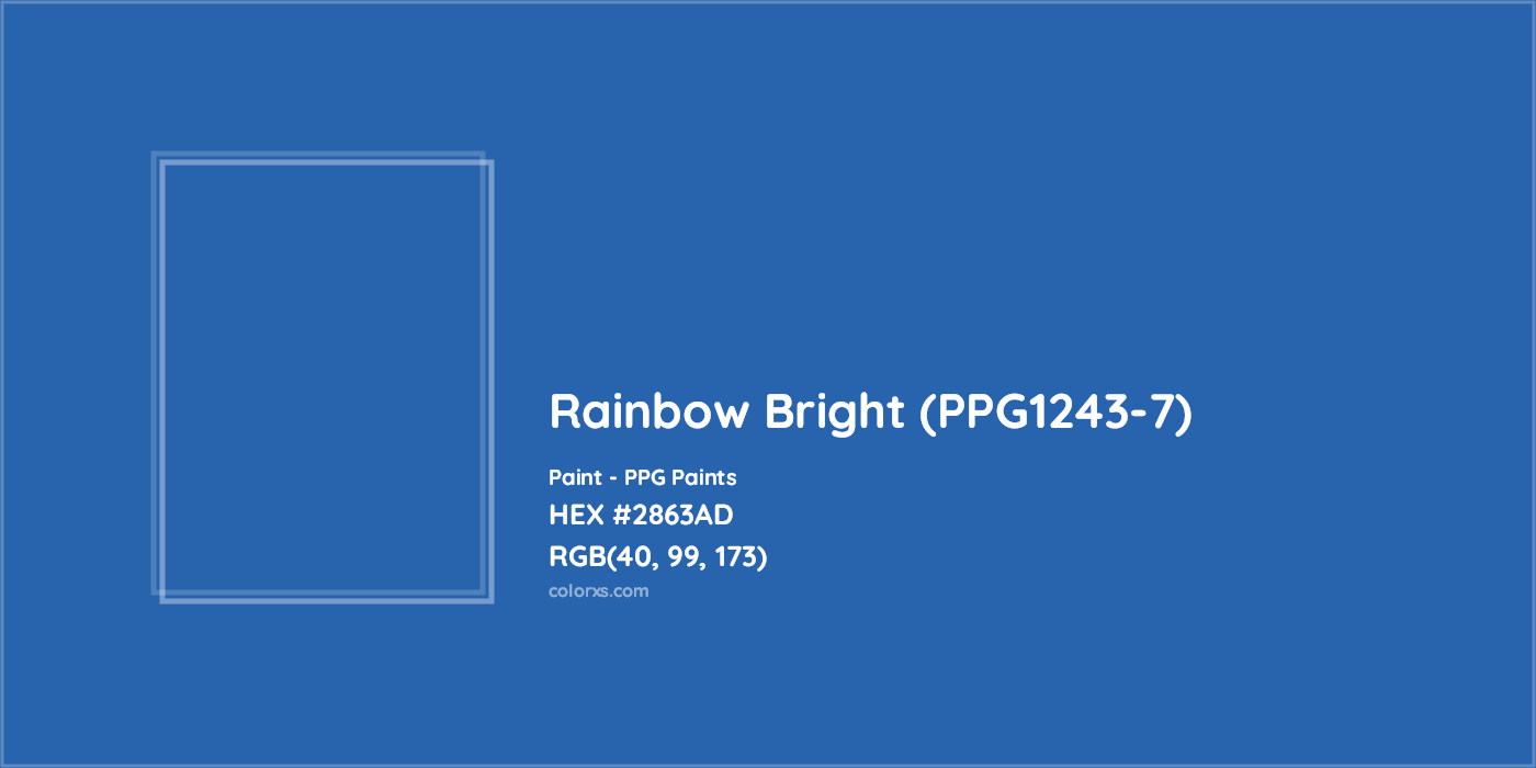 HEX #2863AD Rainbow Bright (PPG1243-7) Paint PPG Paints - Color Code