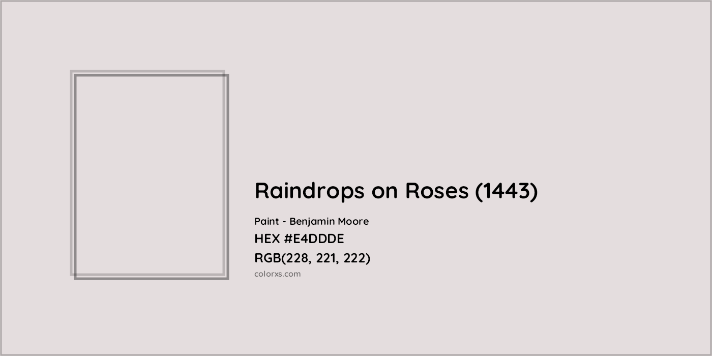 HEX #E4DDDE Raindrops on Roses (1443) Paint Benjamin Moore - Color Code