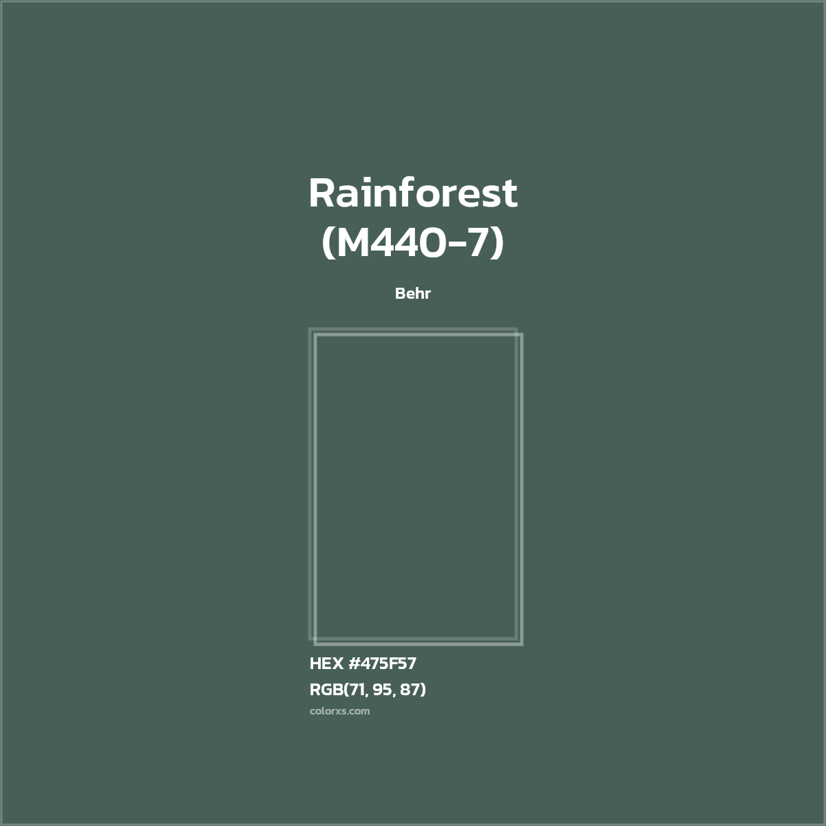 HEX #475F57 Rainforest (M440-7) Paint Behr - Color Code