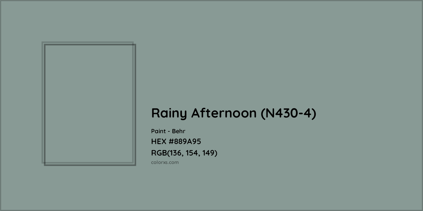 HEX #889A95 Rainy Afternoon (N430-4) Paint Behr - Color Code