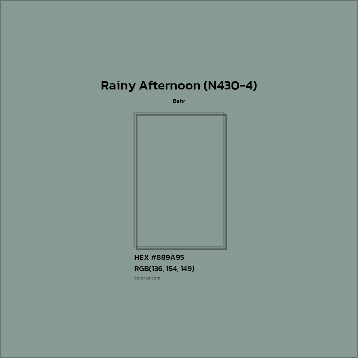 HEX #889A95 Rainy Afternoon (N430-4) Paint Behr - Color Code