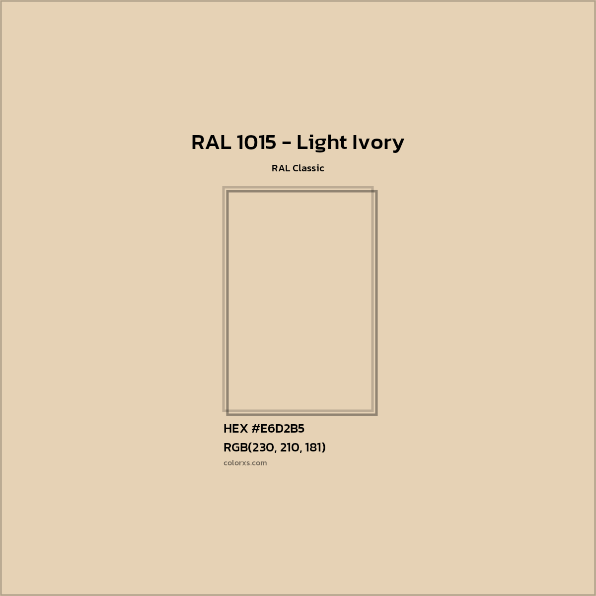 HEX #E6D2B5 RAL 1015 - Light Ivory CMS RAL Classic - Color Code