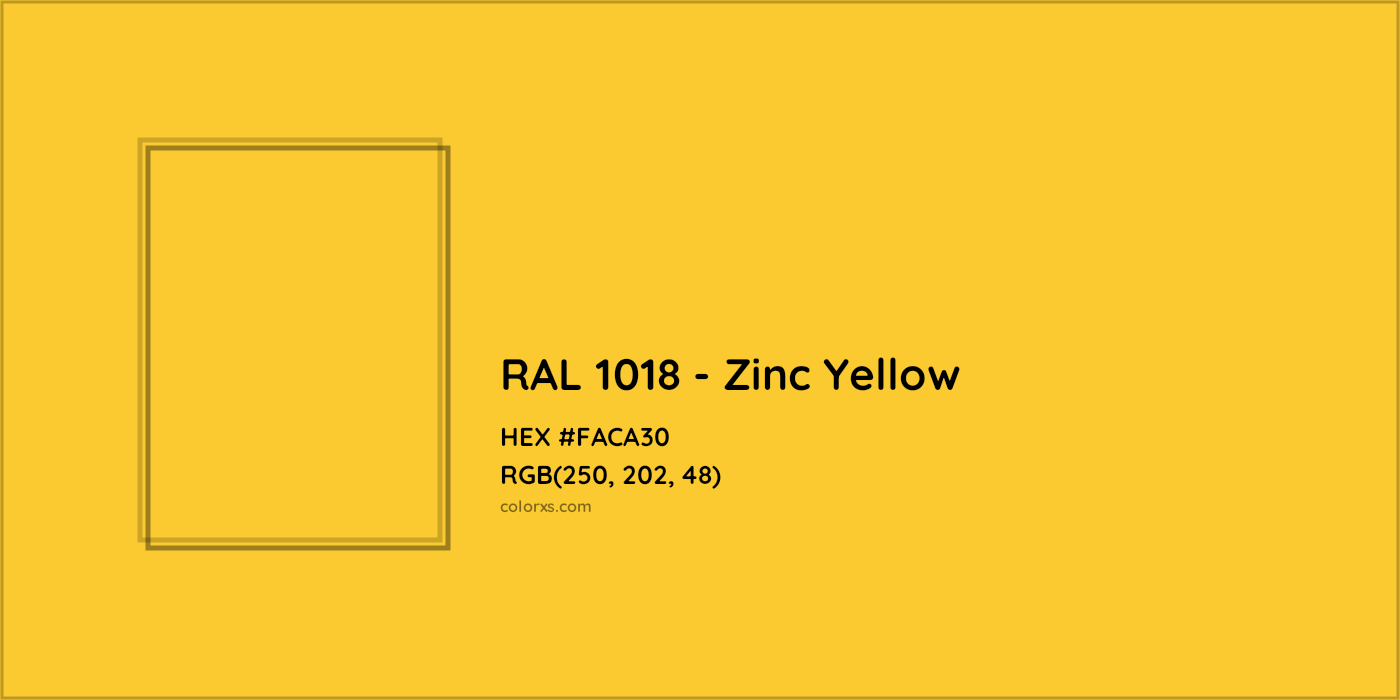 HEX #FACA30 RAL 1018 - Zinc Yellow CMS RAL Classic - Color Code