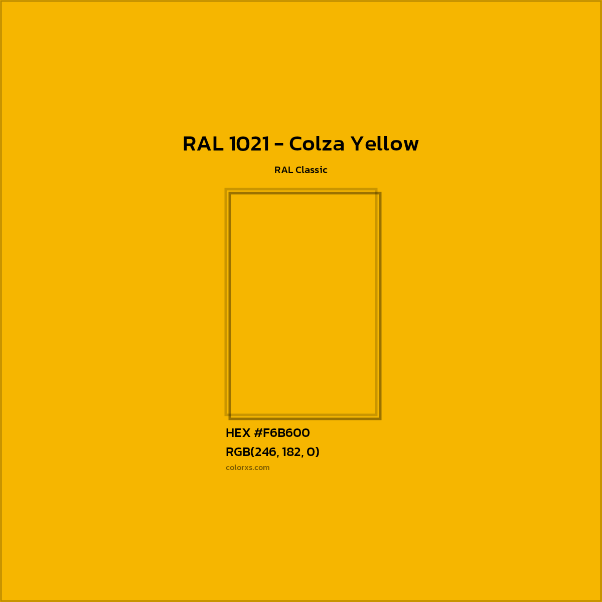 HEX #F6B600 RAL 1021 - Colza Yellow CMS RAL Classic - Color Code