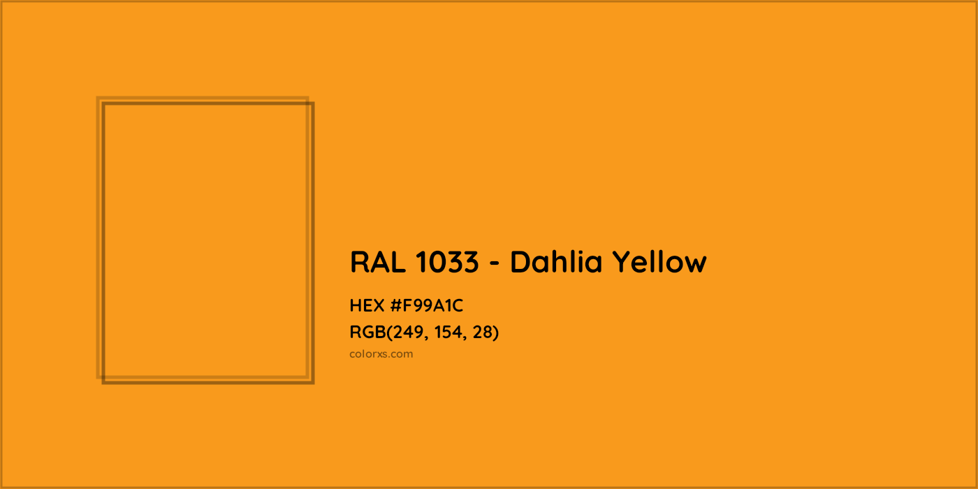 HEX #F99A1C RAL 1033 - Dahlia Yellow CMS RAL Classic - Color Code