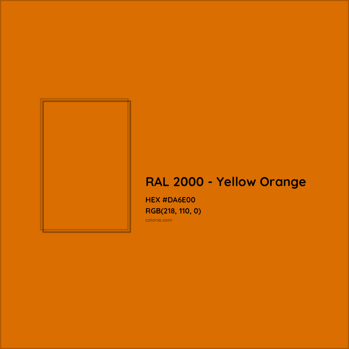 HEX #DA6E00 RAL 2000 - Yellow Orange CMS RAL Classic - Color Code