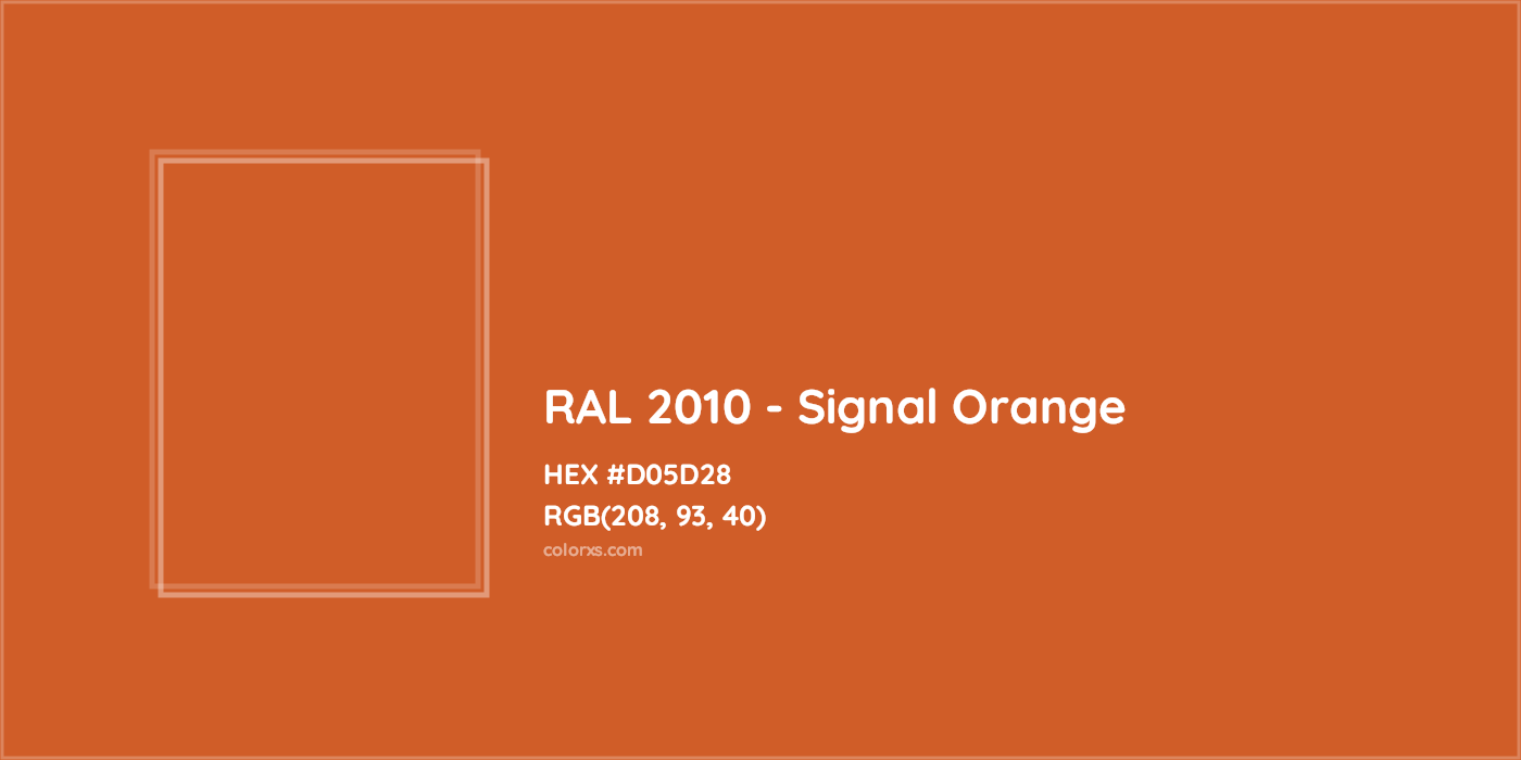 HEX #D05D28 RAL 2010 - Signal Orange CMS RAL Classic - Color Code