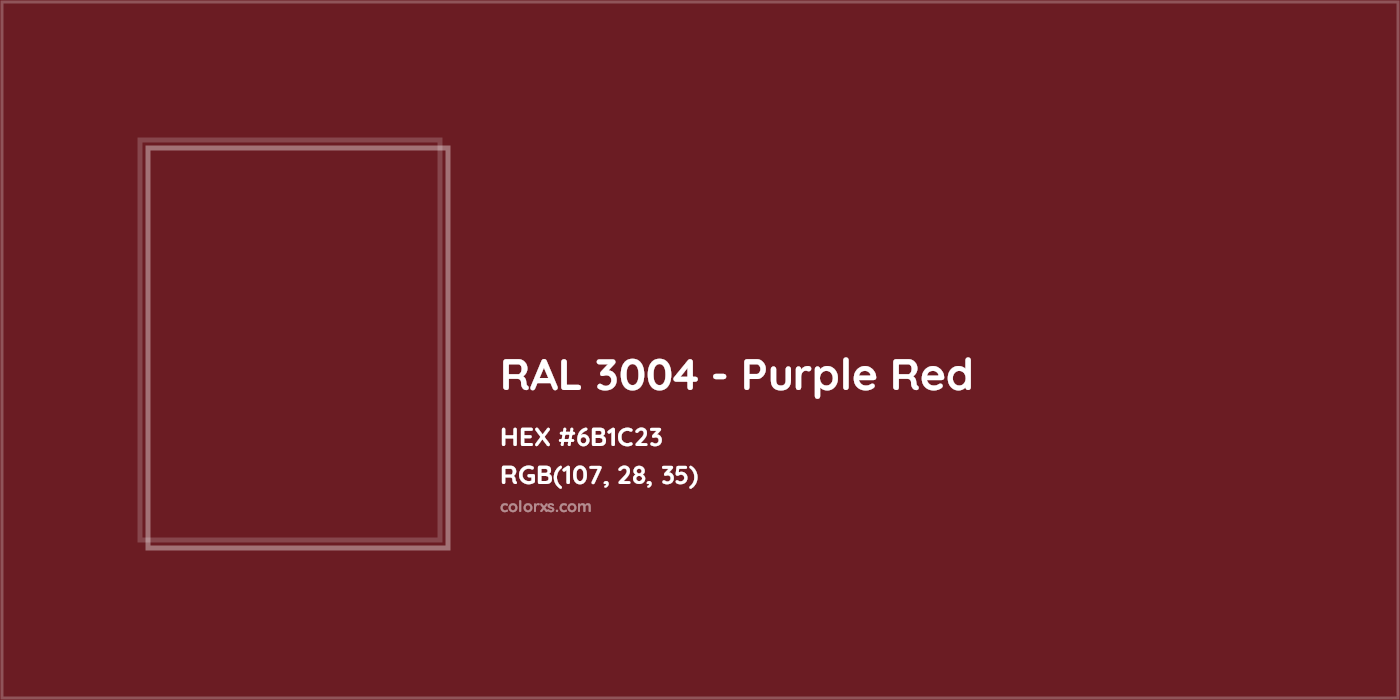 HEX #6B1C23 RAL 3004 - Purple Red CMS RAL Classic - Color Code