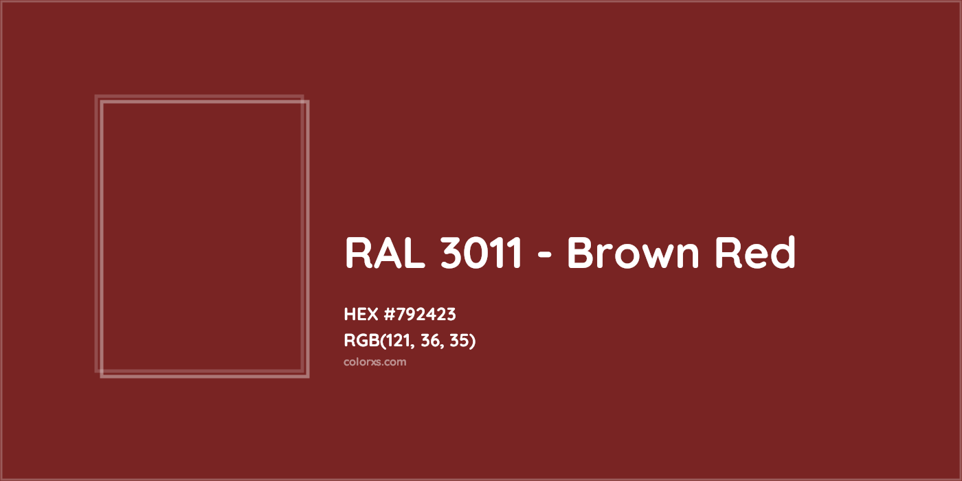 HEX #792423 RAL 3011 - Brown Red CMS RAL Classic - Color Code