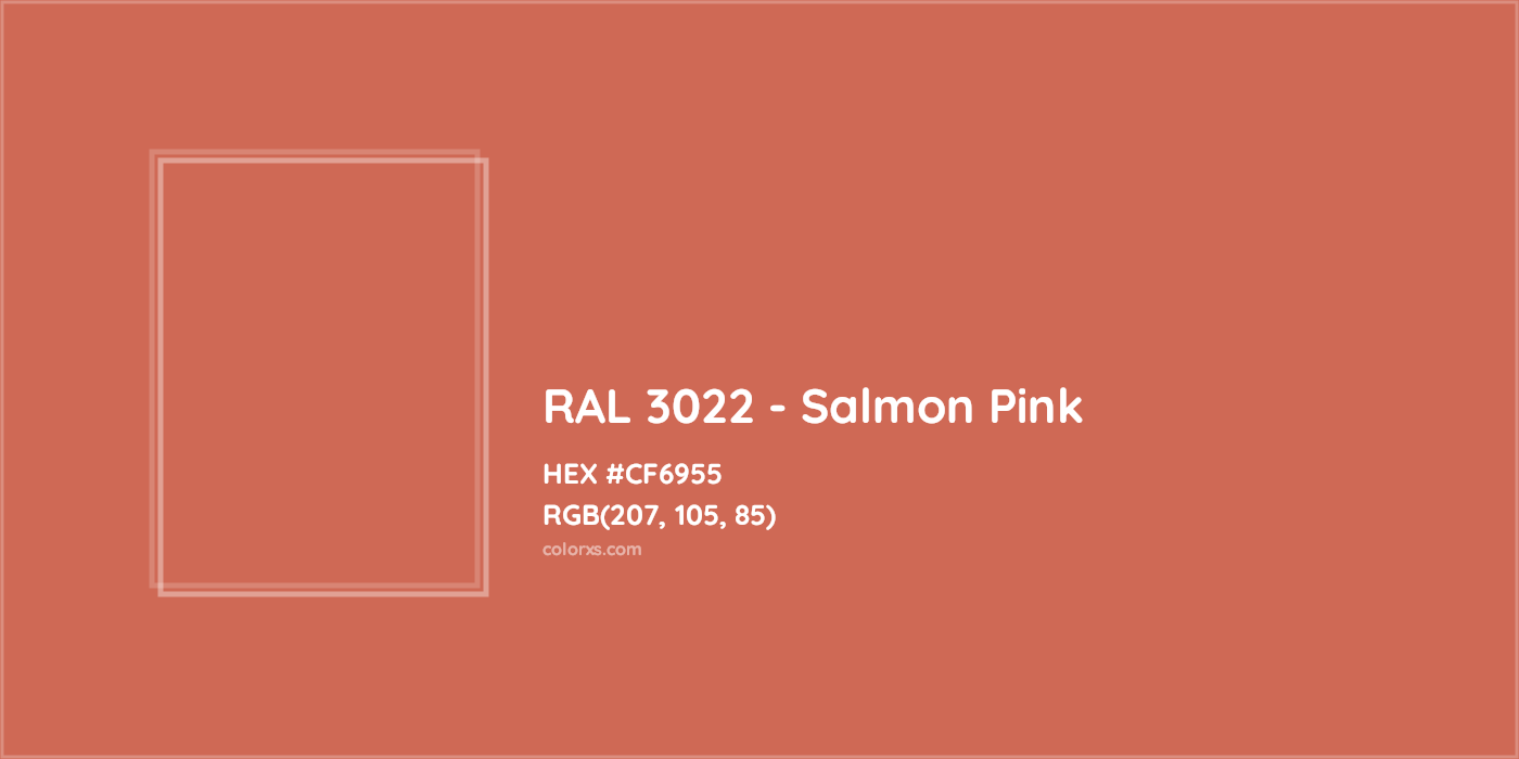 HEX #CF6955 RAL 3022 - Salmon Pink CMS RAL Classic - Color Code
