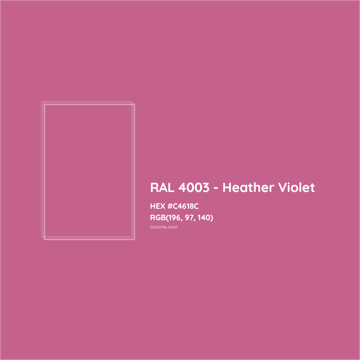 HEX #C4618C RAL 4003 - Heather Violet CMS RAL Classic - Color Code