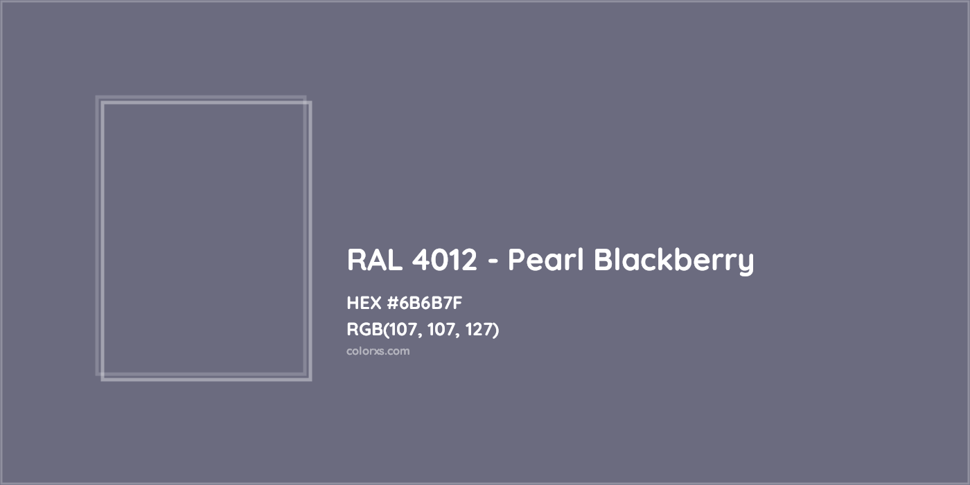 HEX #6B6B7F RAL 4012 - Pearl Blackberry CMS RAL Classic - Color Code