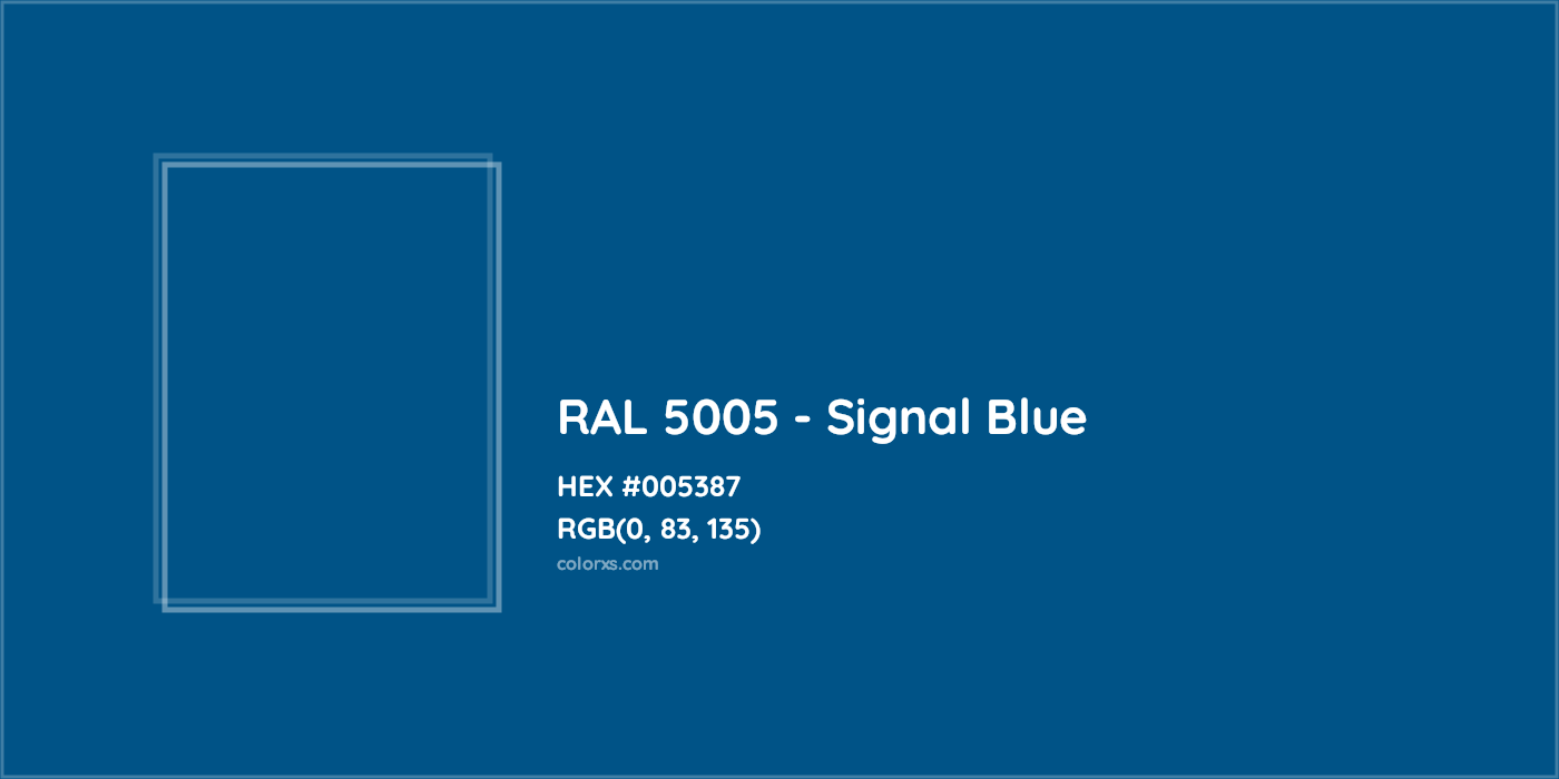 HEX #005387 RAL 5005 - Signal Blue CMS RAL Classic - Color Code