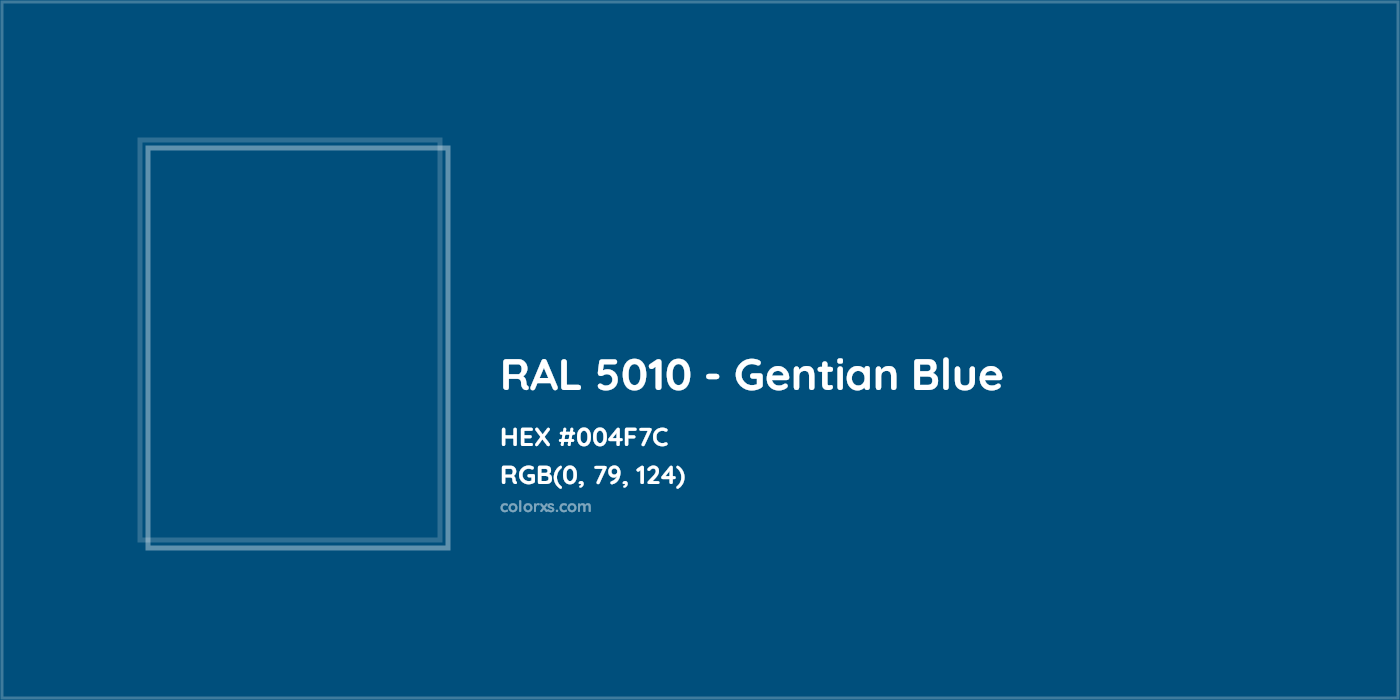 HEX #004F7C RAL 5010 - Gentian Blue CMS RAL Classic - Color Code