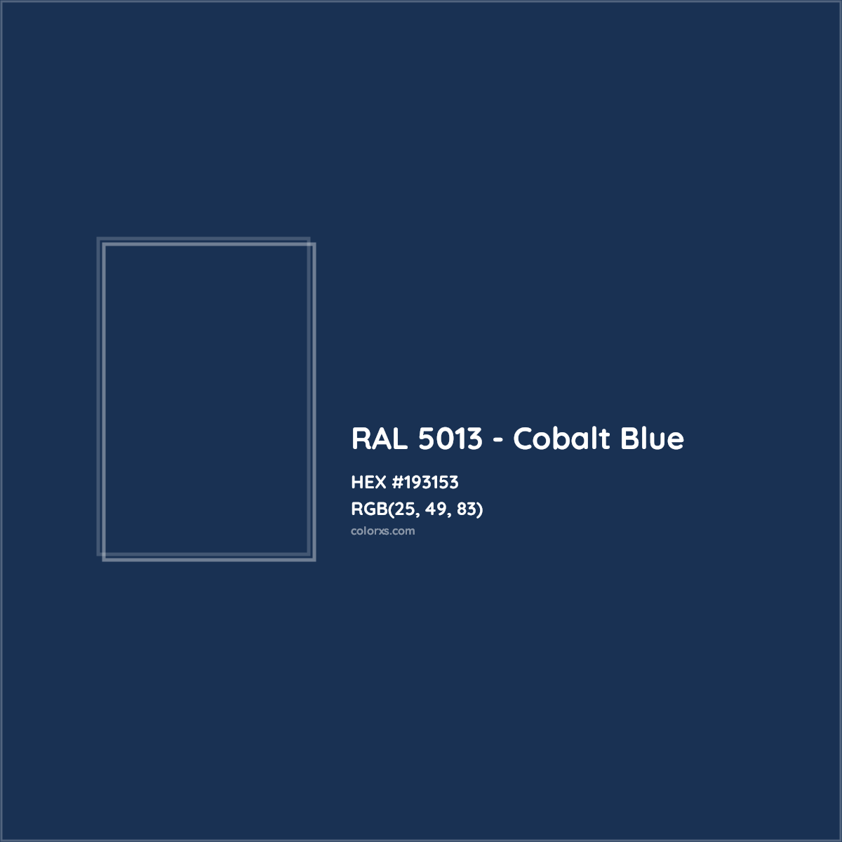 HEX #193153 RAL 5013 - Cobalt Blue CMS RAL Classic - Color Code