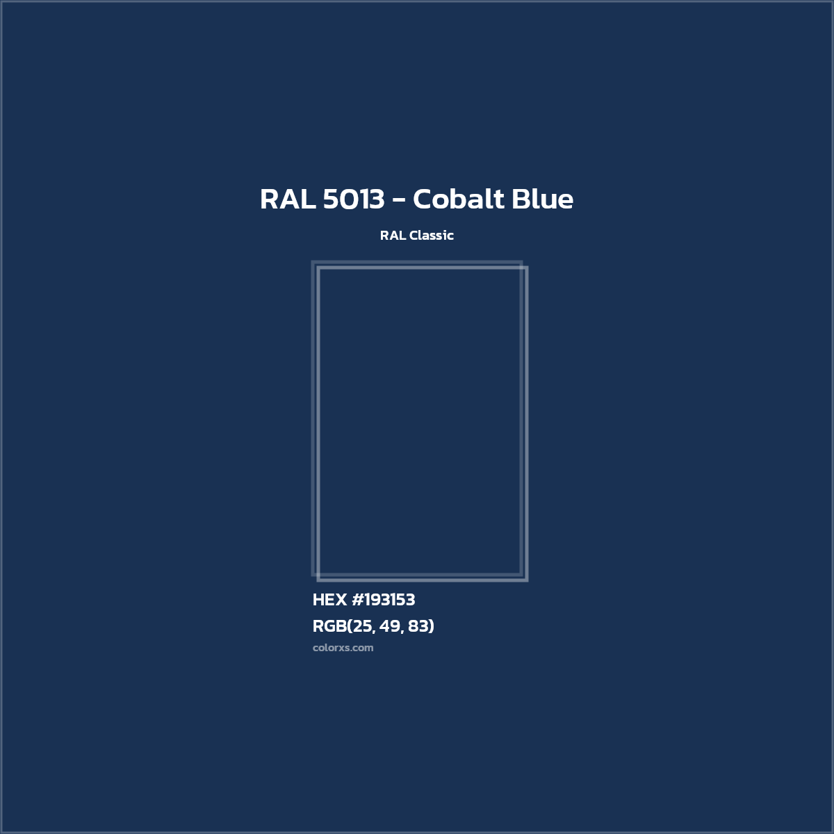 HEX #193153 RAL 5013 - Cobalt Blue CMS RAL Classic - Color Code