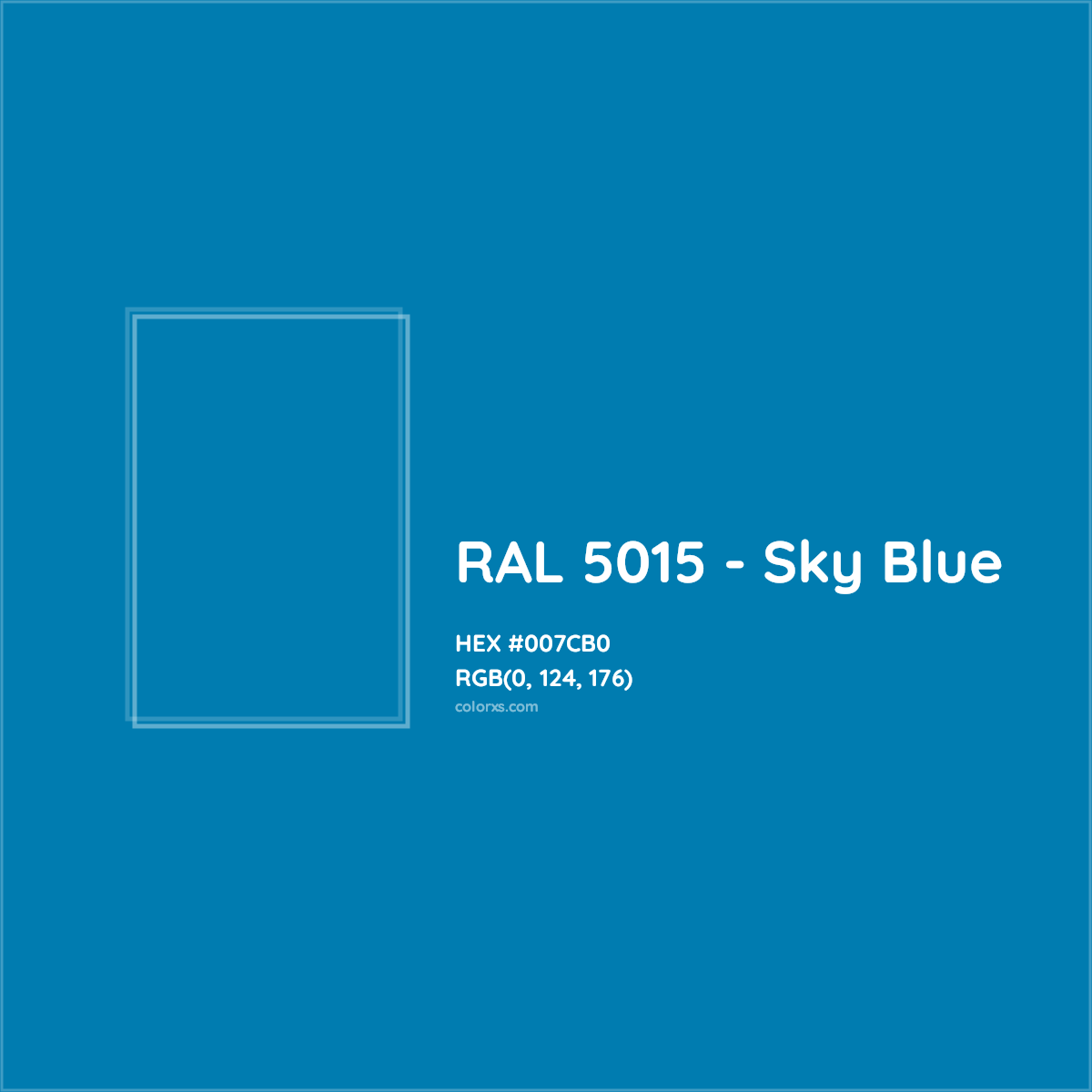 HEX #007CB0 RAL 5015 - Sky Blue CMS RAL Classic - Color Code